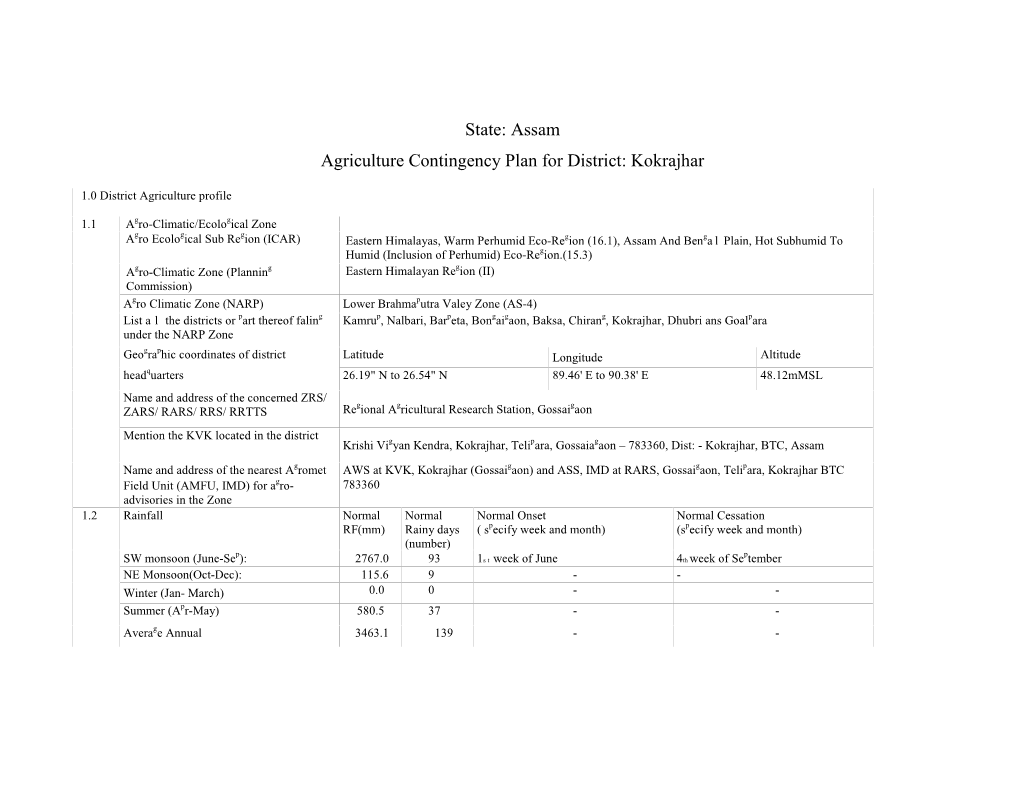 State: Assam Agriculture Contingency Plan for District: Kokrajhar