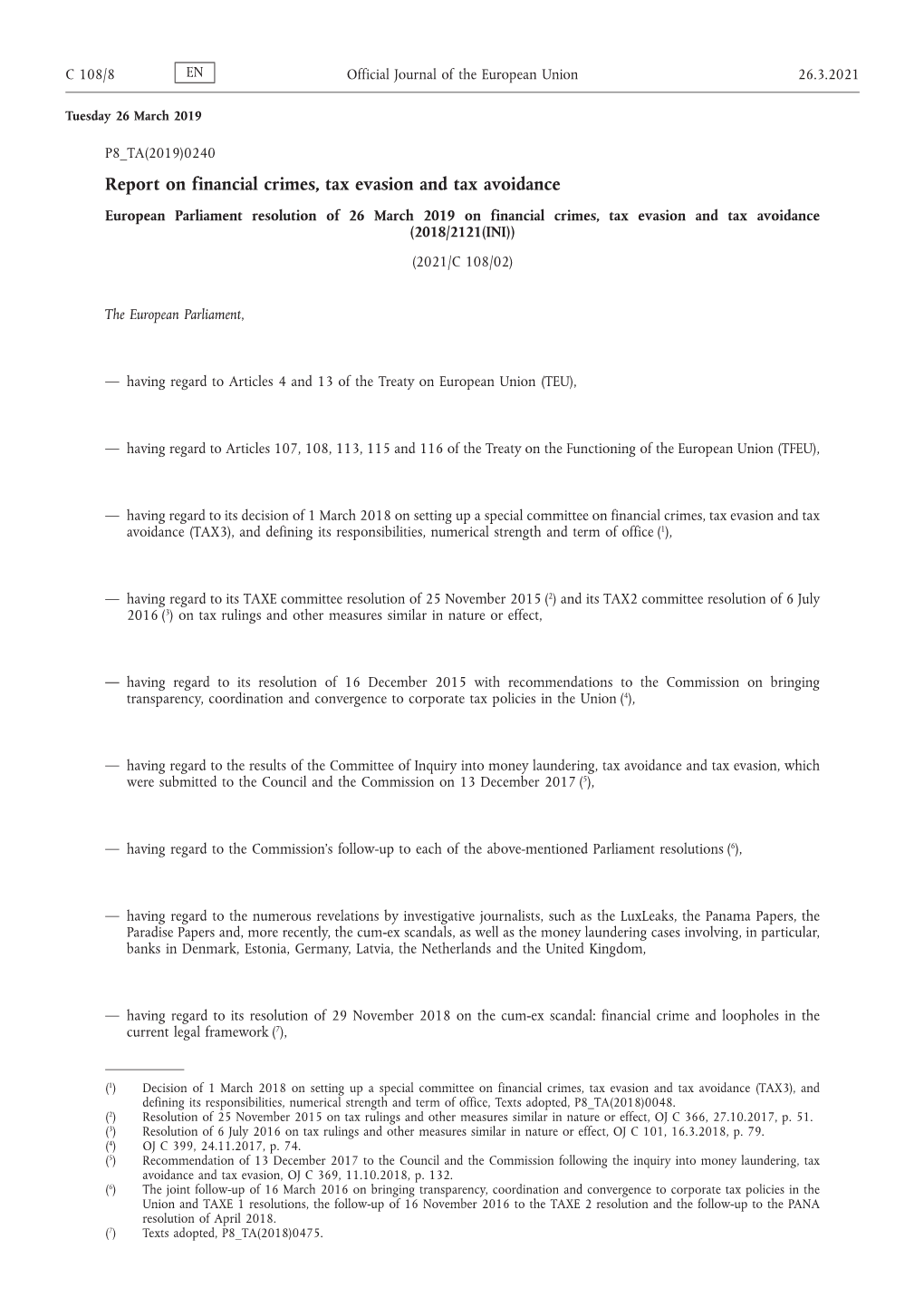 European Parliament Resolution of 26 March 2019 on Financial Crimes, Tax Evasion and Tax Avoidance (2018/2121(INI)) (2021/C 108/02)