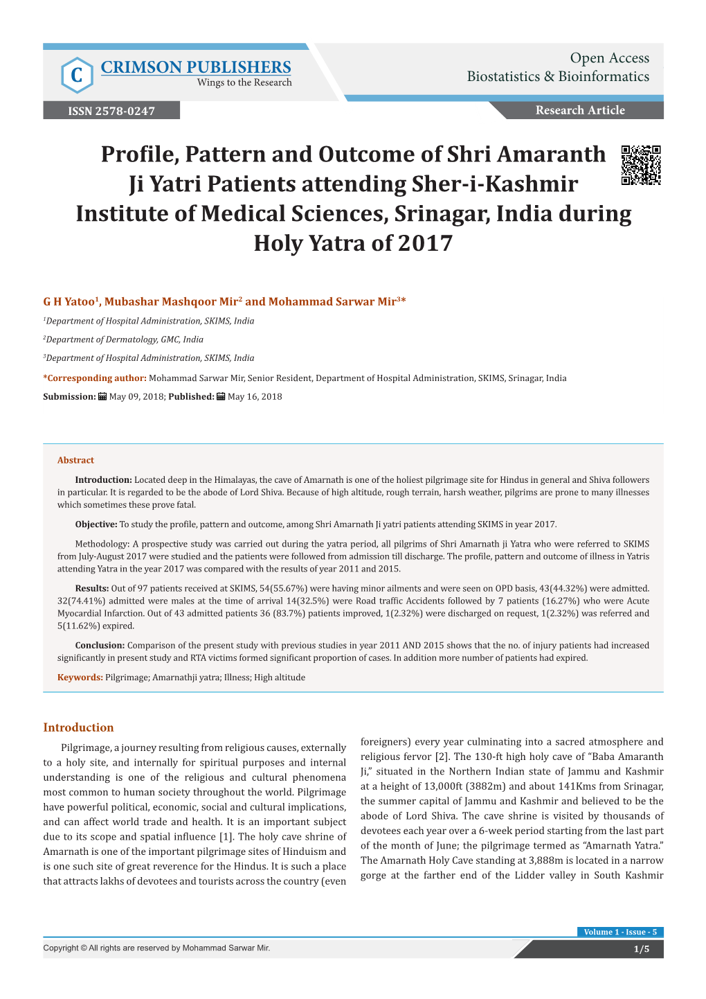 Profile, Pattern and Outcome of Shri Amaranth Ji Yatri Patients Attending Sher-I-Kashmir Institute of Medical Sciences, Srinagar, India During Holy Yatra of 2017