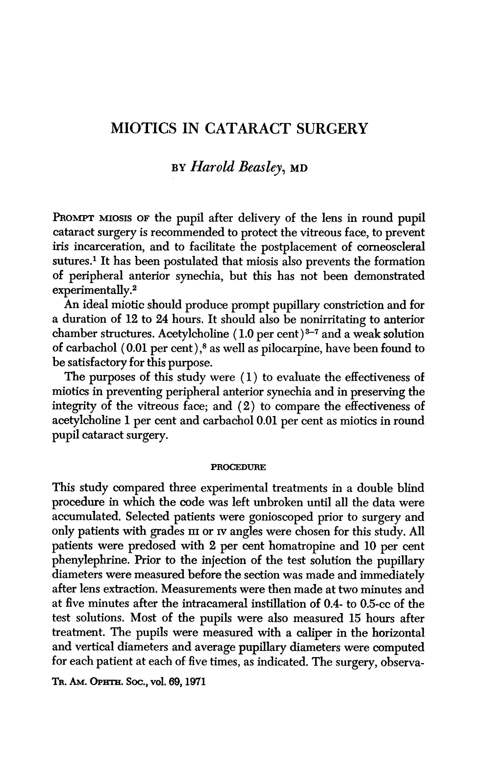 MIOTICS in CATARACT SURGERY by Harold Beasley, MD