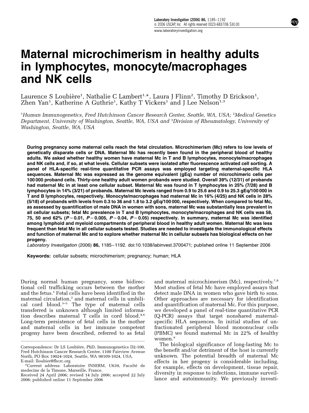 Maternal Microchimerism in Healthy Adults in Lymphocytes, Monocyte/Macrophages and NK Cells