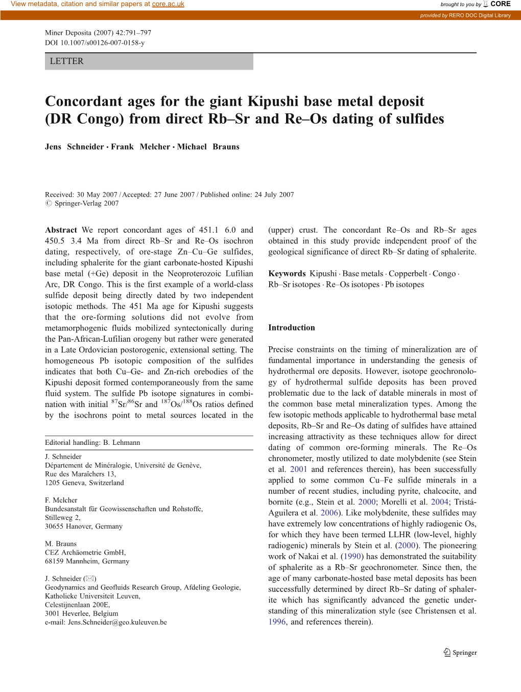 Concordant Ages for the Giant Kipushi Base Metal Deposit (DR Congo) from Direct Rb–Sr and Re–Os Dating of Sulfides