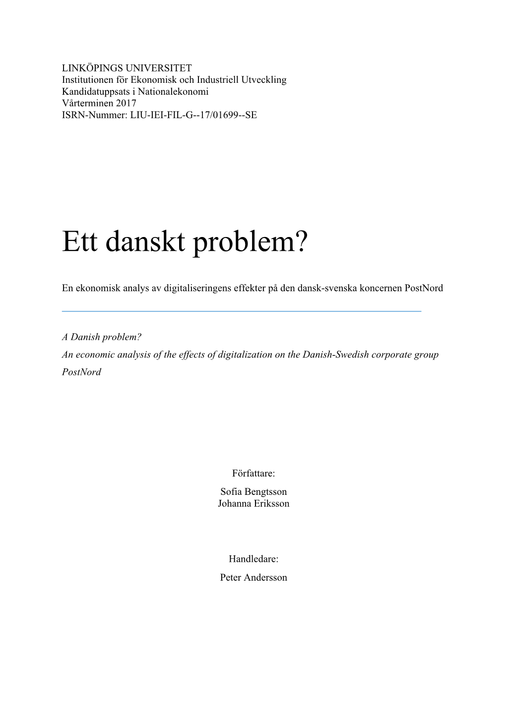 Ett Danskt Problem?