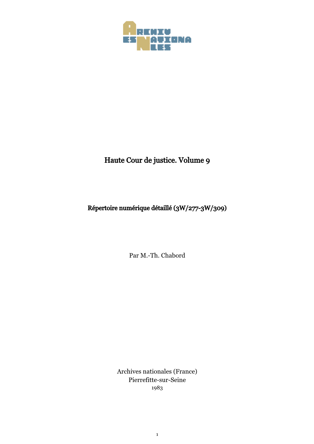 Haute Cour De Justice. Volume 9
