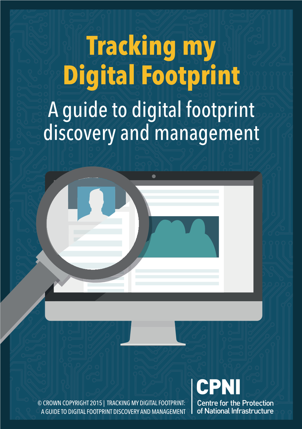 Tracking My Digital Footprint a Guide to Digital Footprint Discovery and Management