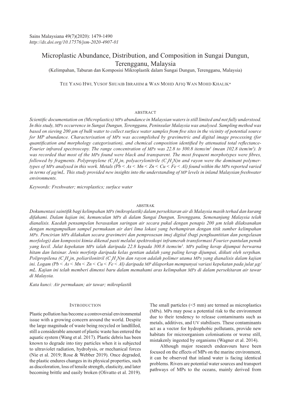 Microplastic Abundance, Distribution, and Composition in Sungai Dungun