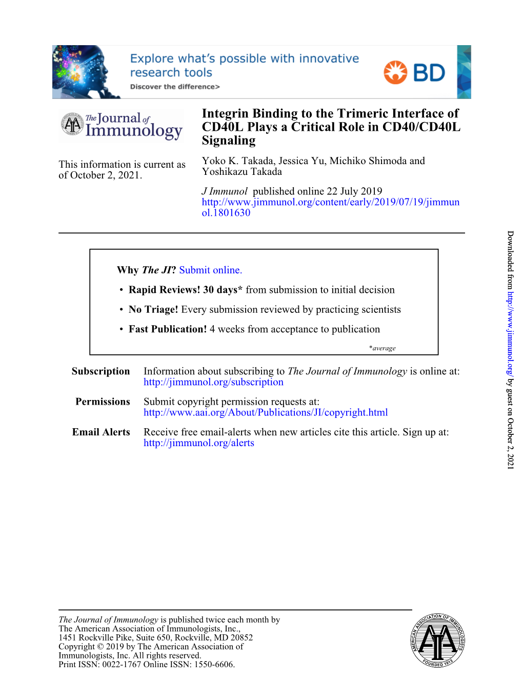 Integrin Binding to the Trimeric Interface of CD40L Plays a Critical Role in CD40/CD40L Signaling