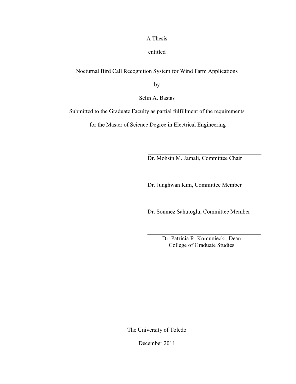 A Thesis Entitled Nocturnal Bird Call Recognition System for Wind Farm