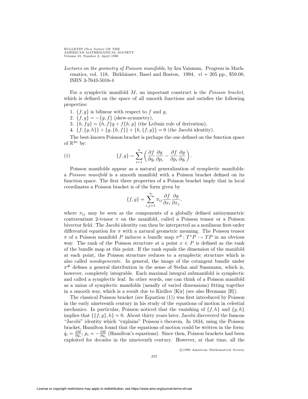 Lectures on the Geometry of Poisson Manifolds, by Izu Vaisman, Progress in Math- Ematics, Vol