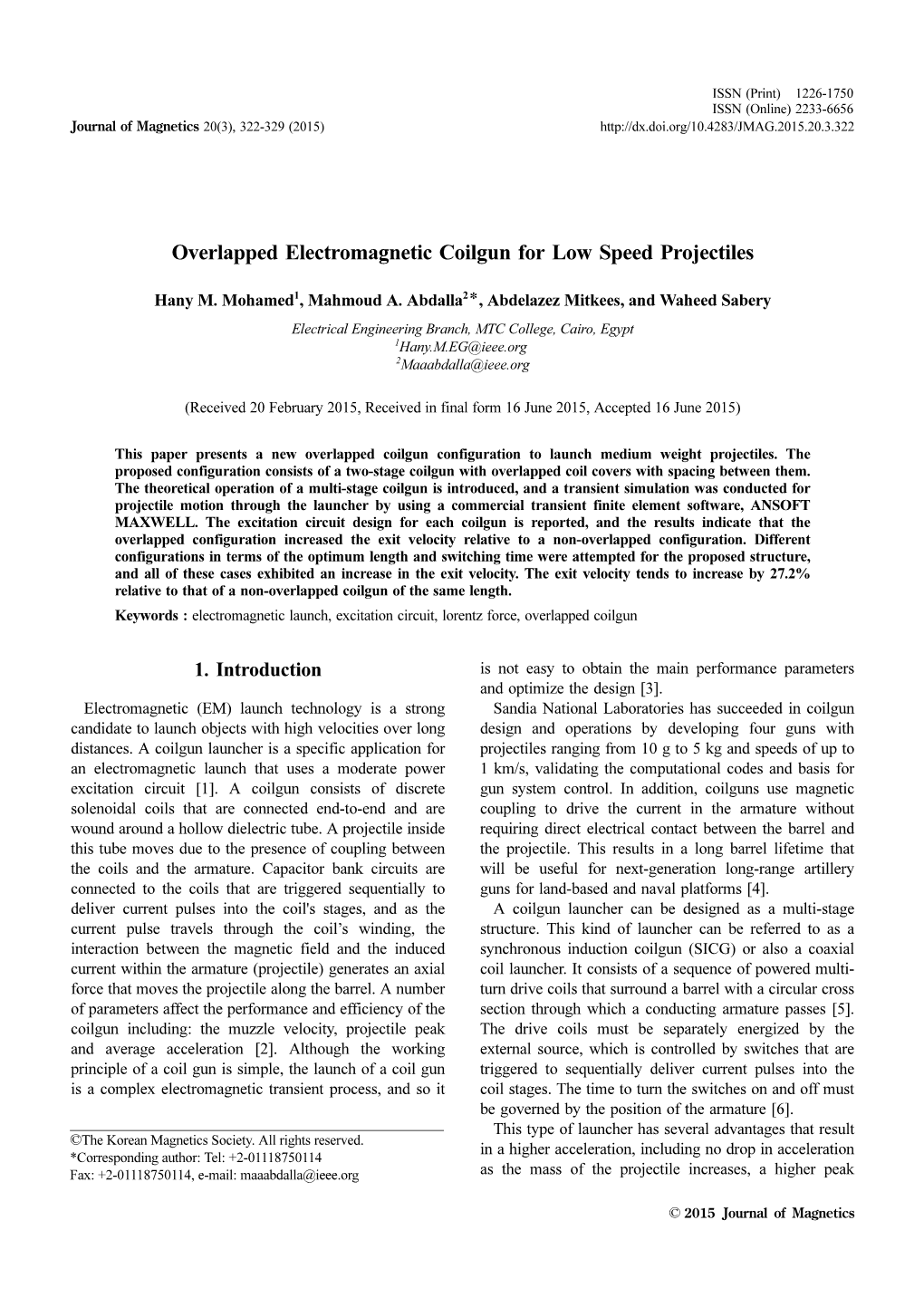 Overlapped Electromagnetic Coilgun for Low Speed Projectiles