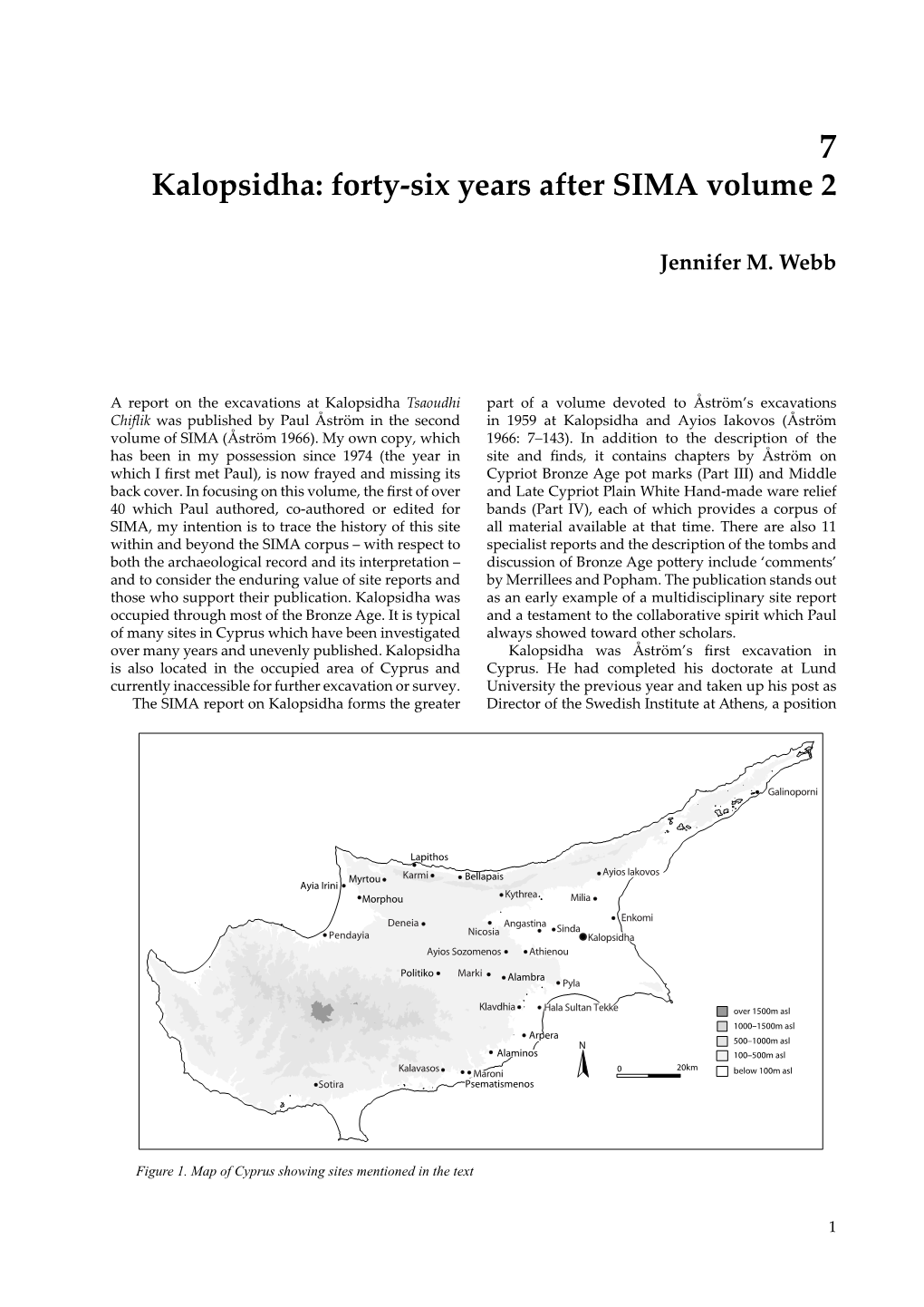 Kalopsidha: Forty-Six Years After SIMA Volume 2