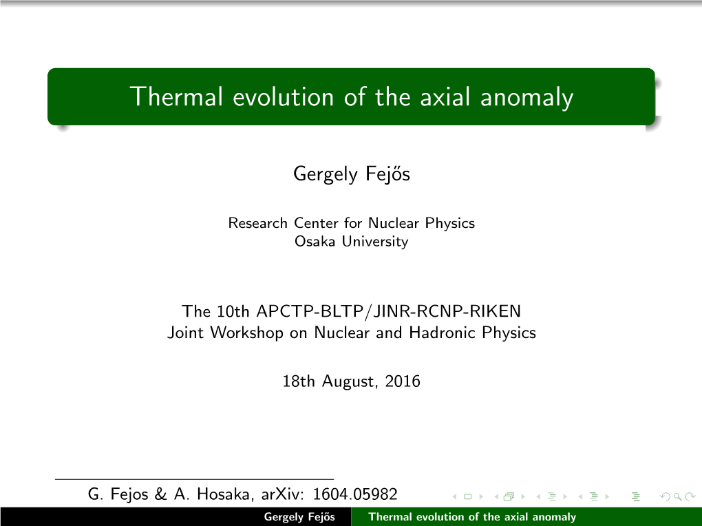 Thermal Evolution of the Axial Anomaly