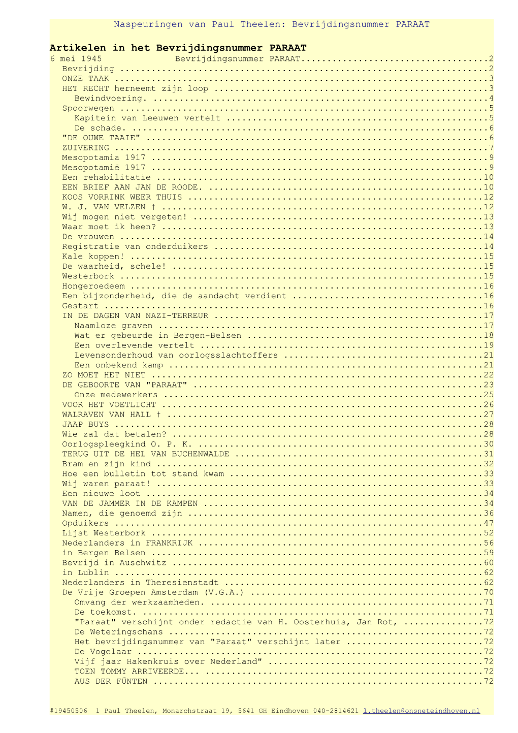 Naspeuringen Van Paul Theelen: Bevrijdingsnummer PARAAT