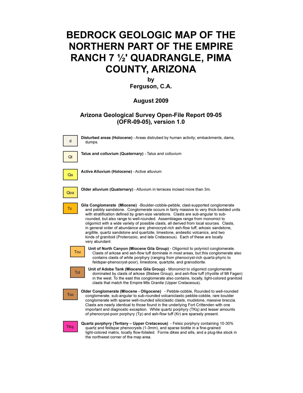 BEDROCK GEOLOGIC MAP of the NORTHERN PART of the EMPIRE RANCH 7 1F2' QUADRANGLE, PIMA COUNTY, ARIZONA by Ferguson, C.A