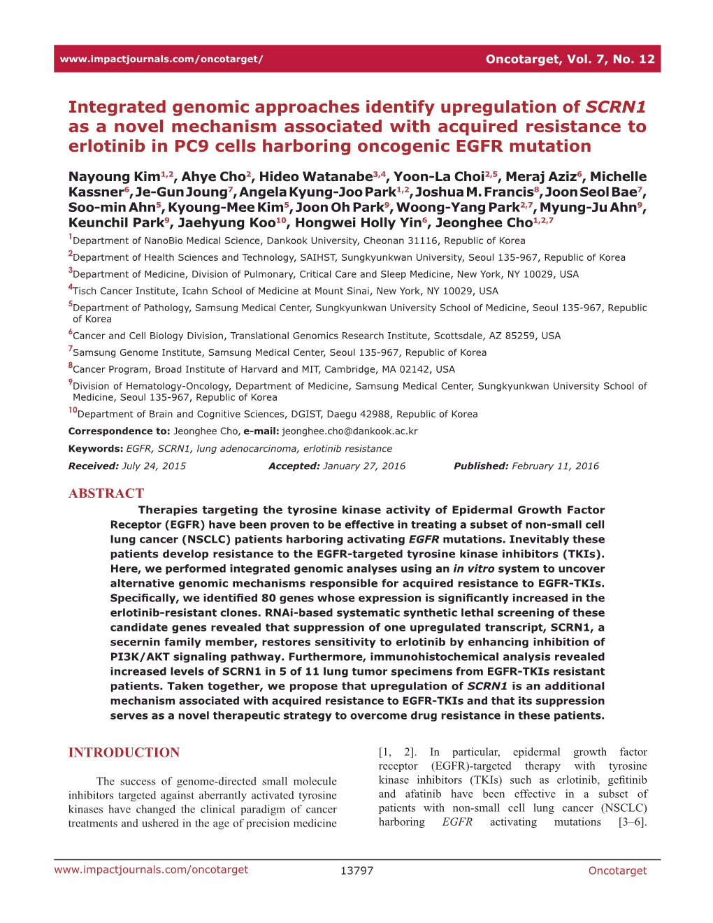 Integrated Genomic Approaches Identify Upregulation of SCRN1 As A