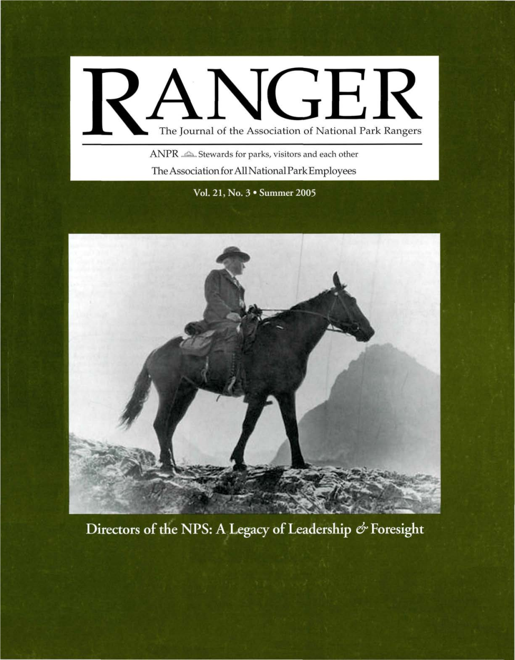 Directors of the NPS: a Legacy of Leadership & Foresight Letters •LETTERS What You Missed