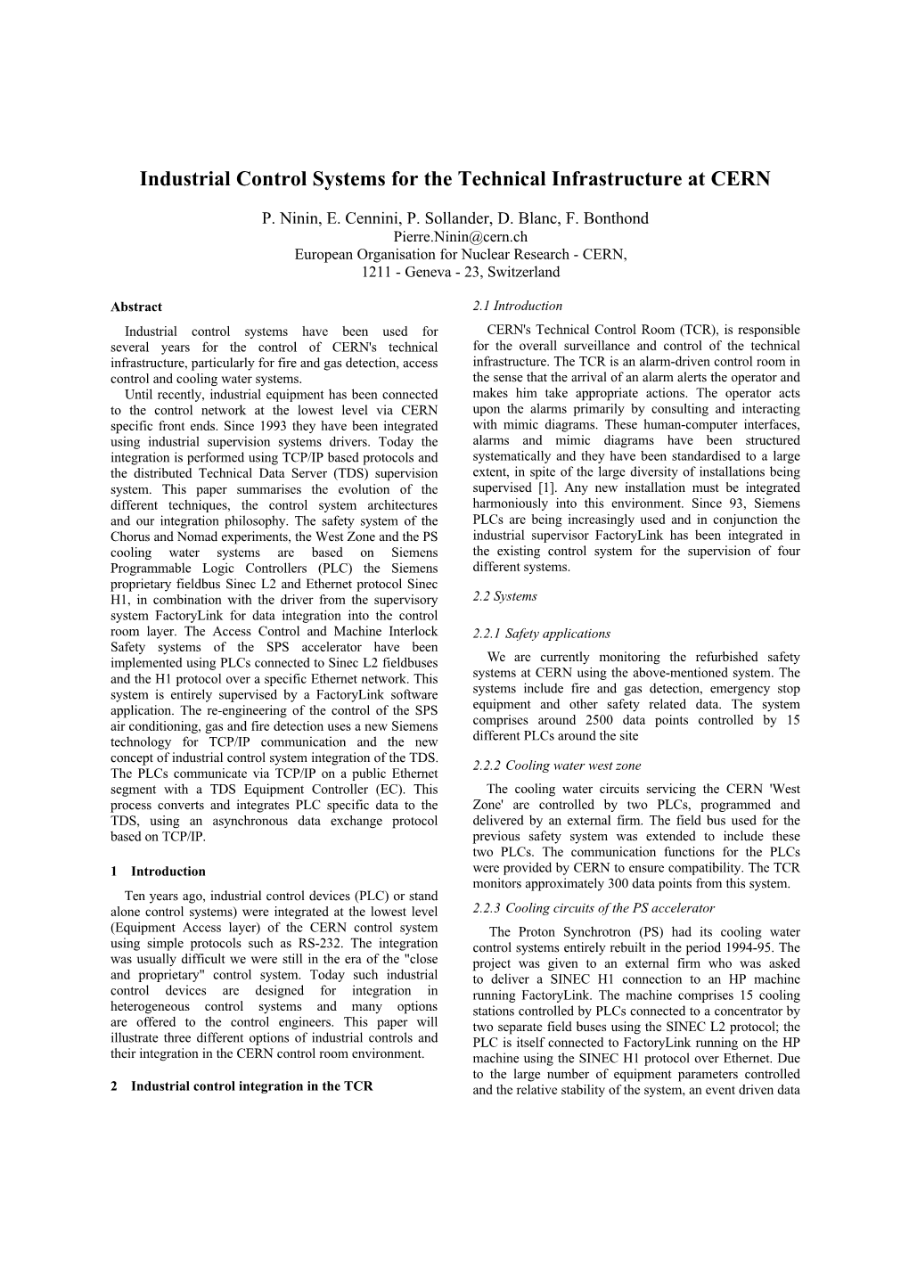 Industrial Control Systems for the Technical Infrastructure at CERN