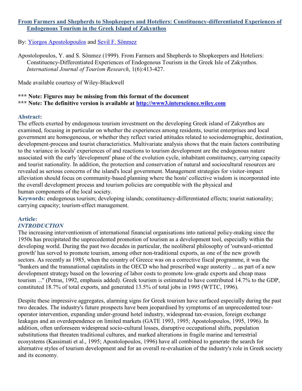 From Farmers and Shepherds to Shopkeepers and Hoteliers: Constituency-Differentiated Experiences of Endogenous Tourism in the Greek Island of Zakynthos