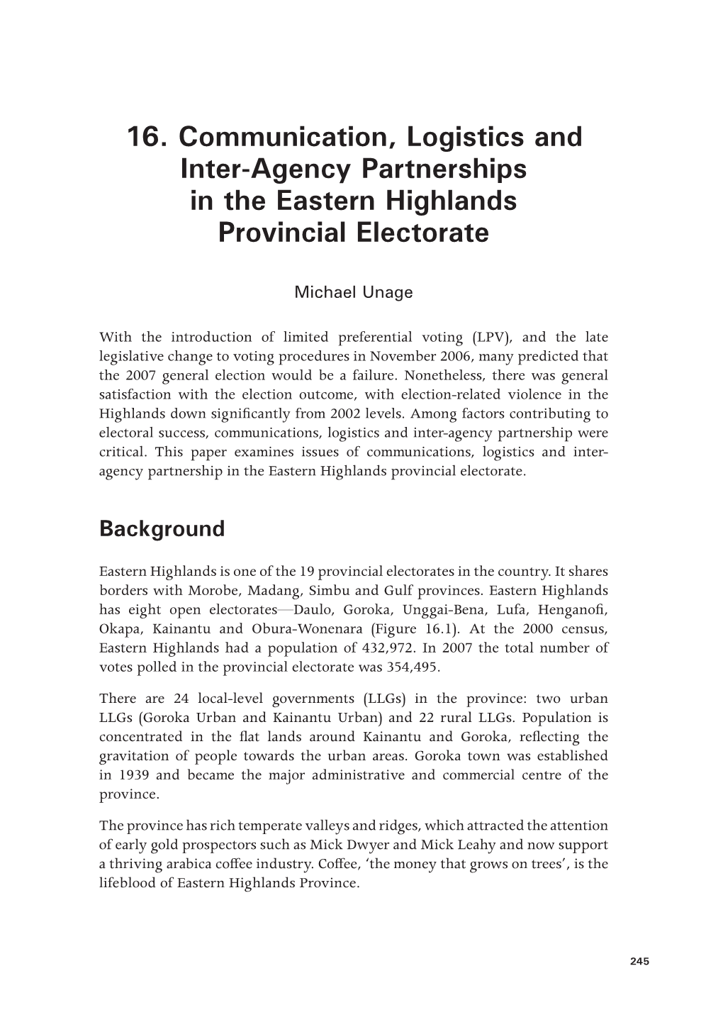 16. Communication, Logistics and Inter-Agency Partnerships in the Eastern Highlands Provincial Electorate