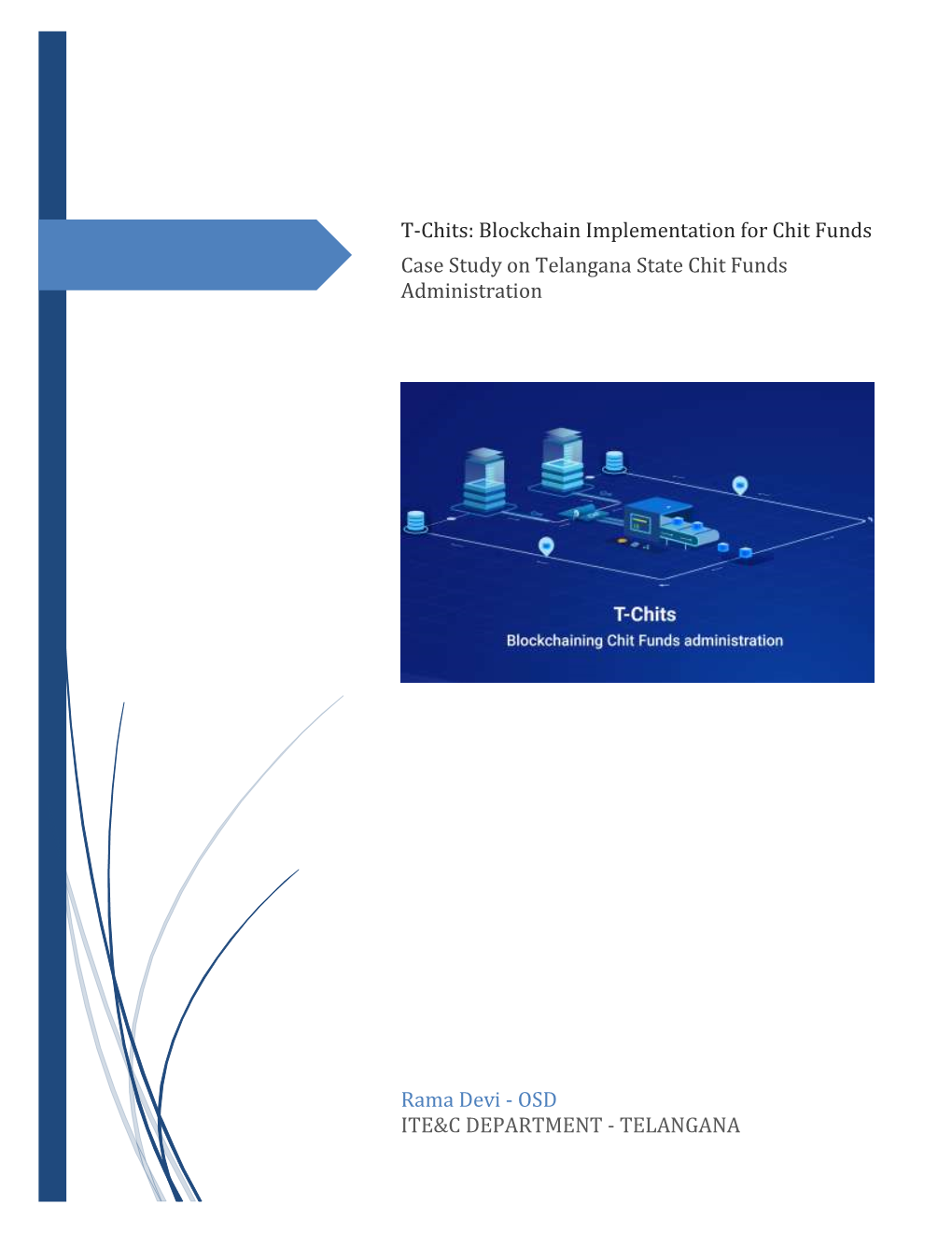 T-Chits: Blockchain Implementation for Chit Funds Case Study on Telangana State Chit Funds Administration