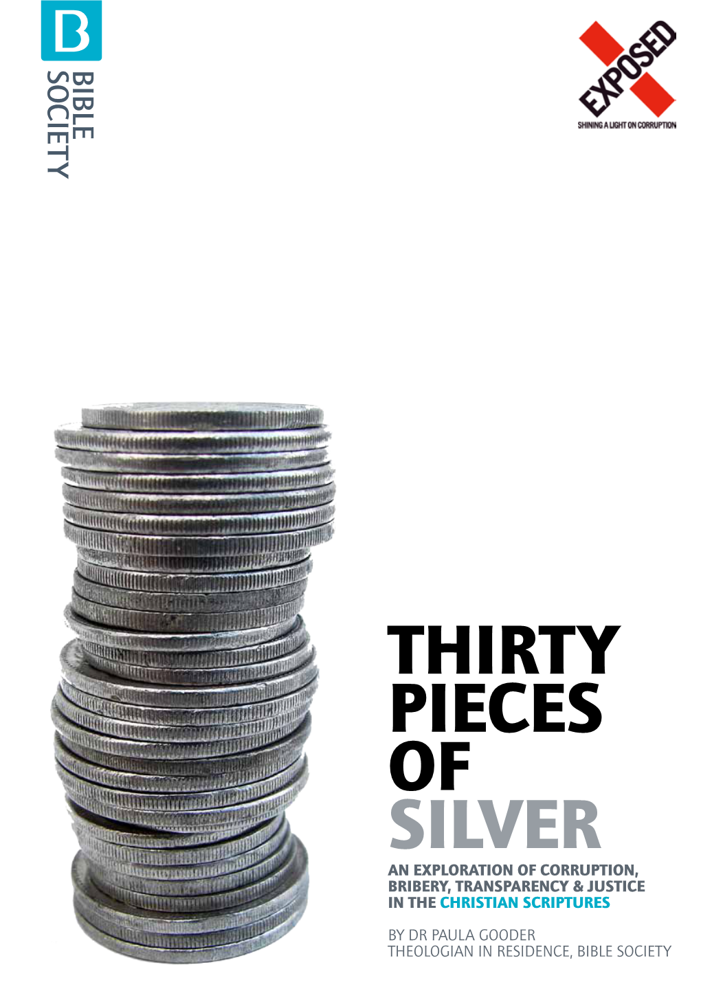 Thirty Pieces of Silver