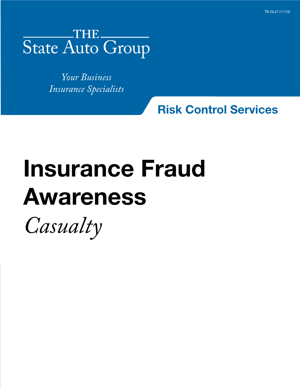 Insurance Fraud Awareness Casualty