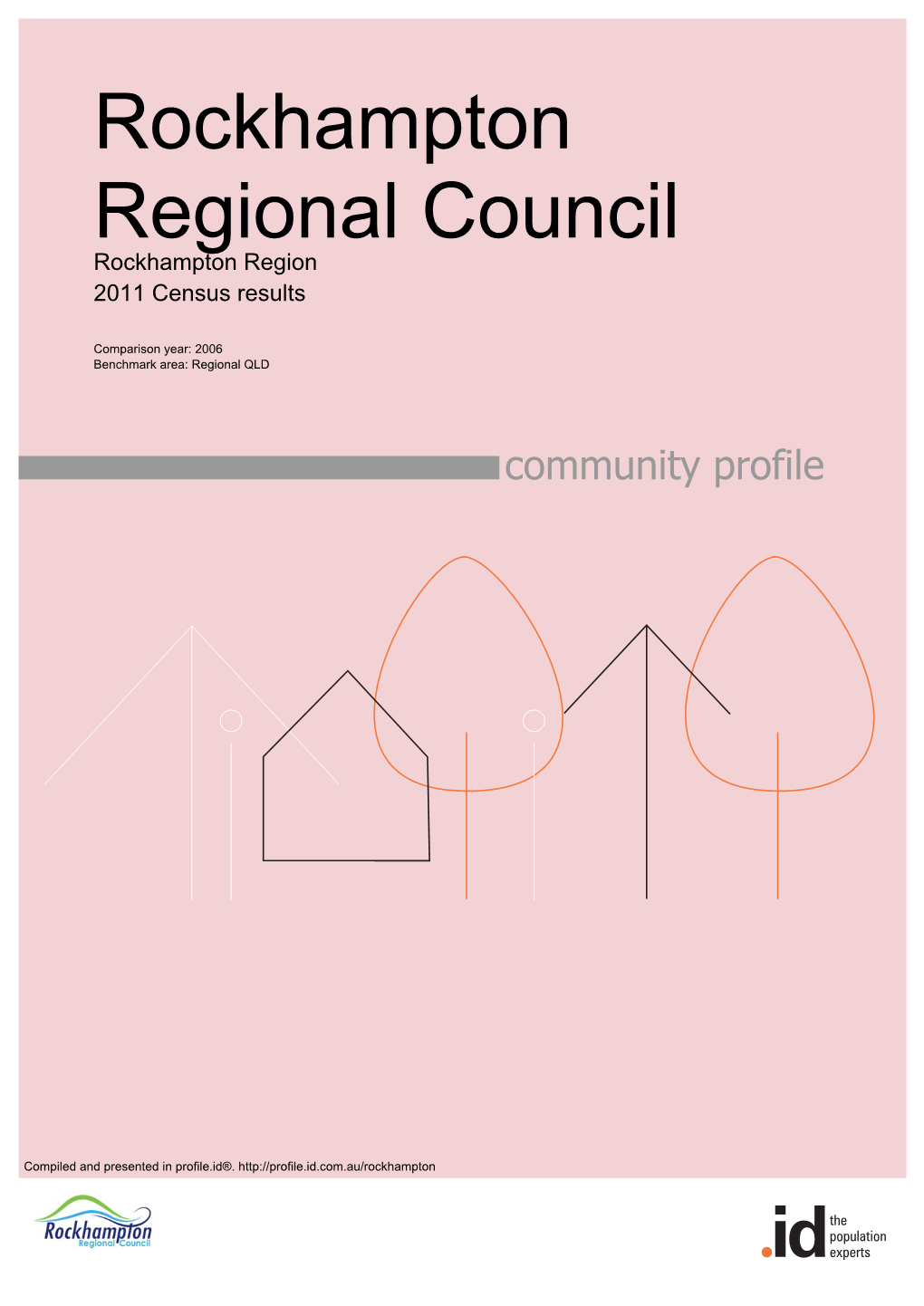 Rockhampton Regional Council Rockhampton Region 2011 Census Results