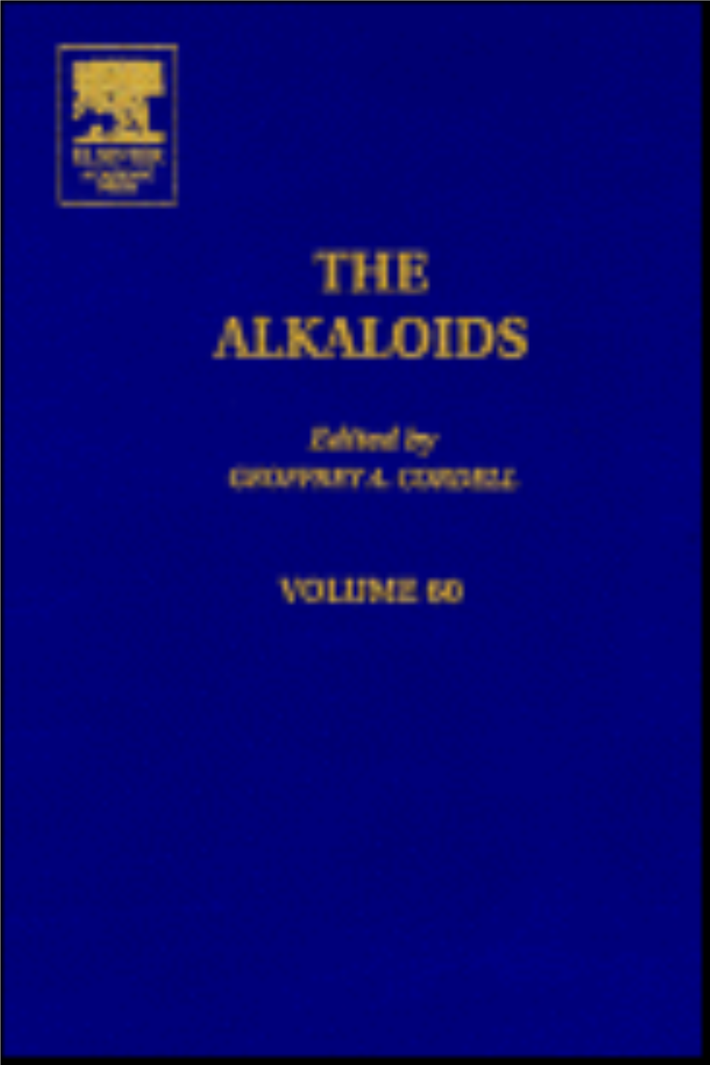 The Alkaloids: Chemistry and Biology