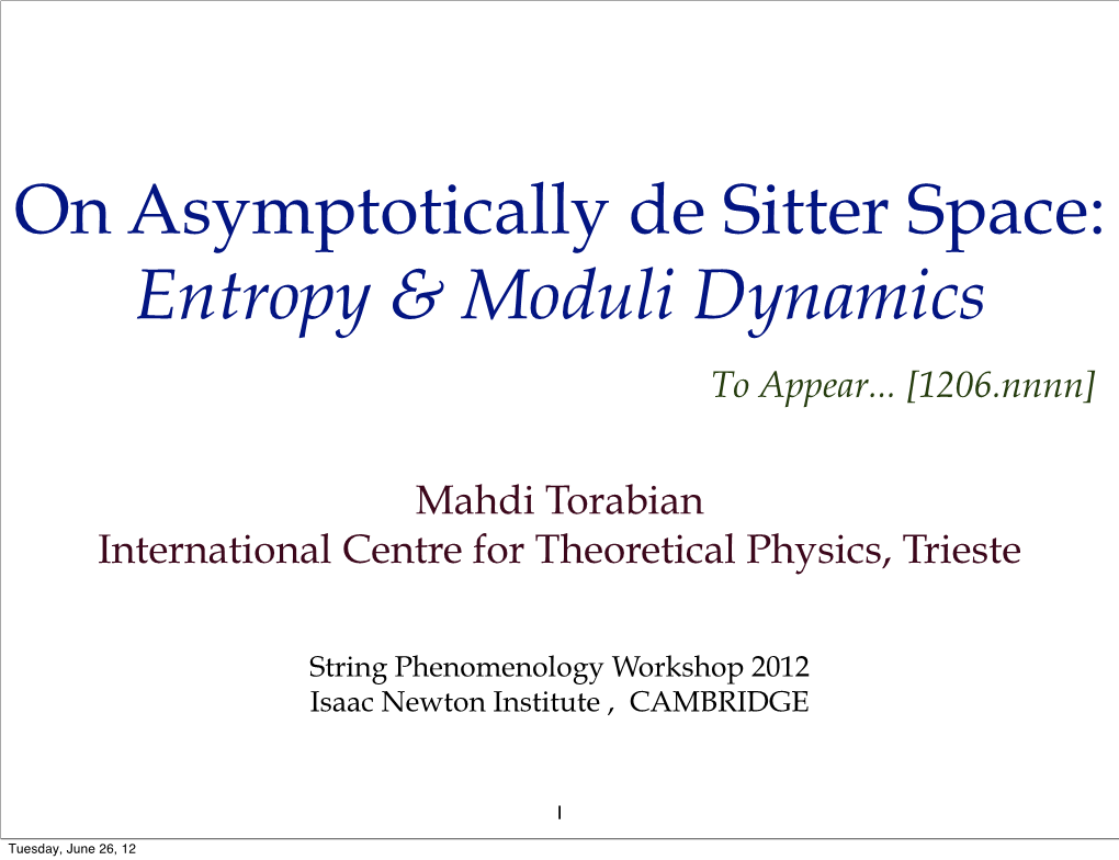 On Asymptotically De Sitter Space: Entropy & Moduli Dynamics