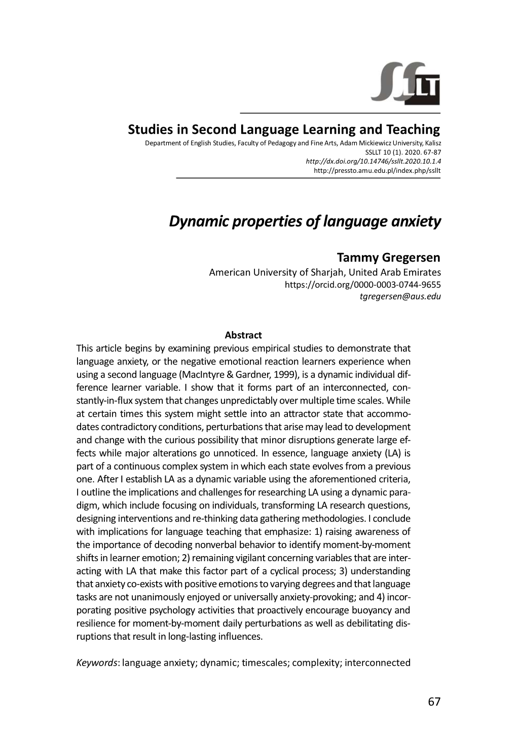 Dynamic Properties of Language Anxiety
