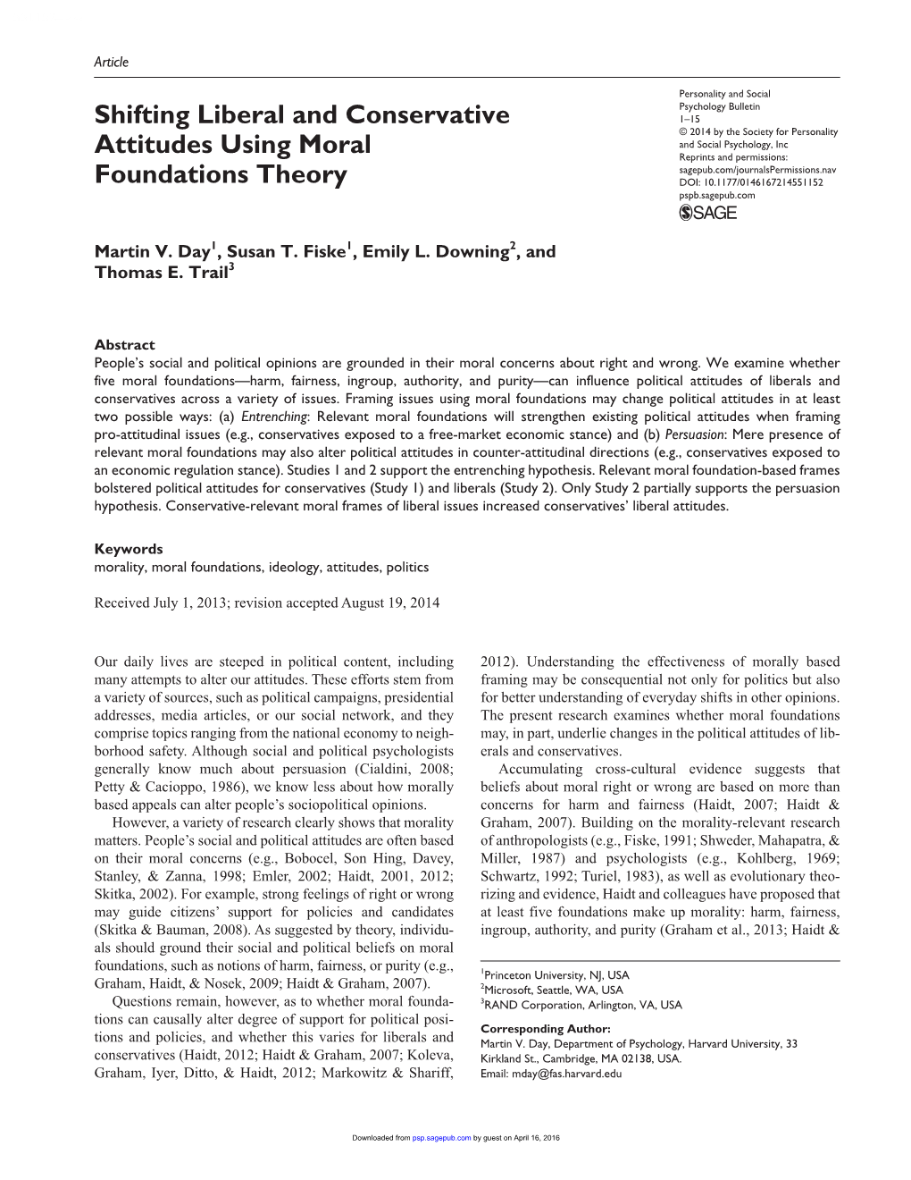 Shifting Liberal and Conservative Attitudes Using Moral Foundations