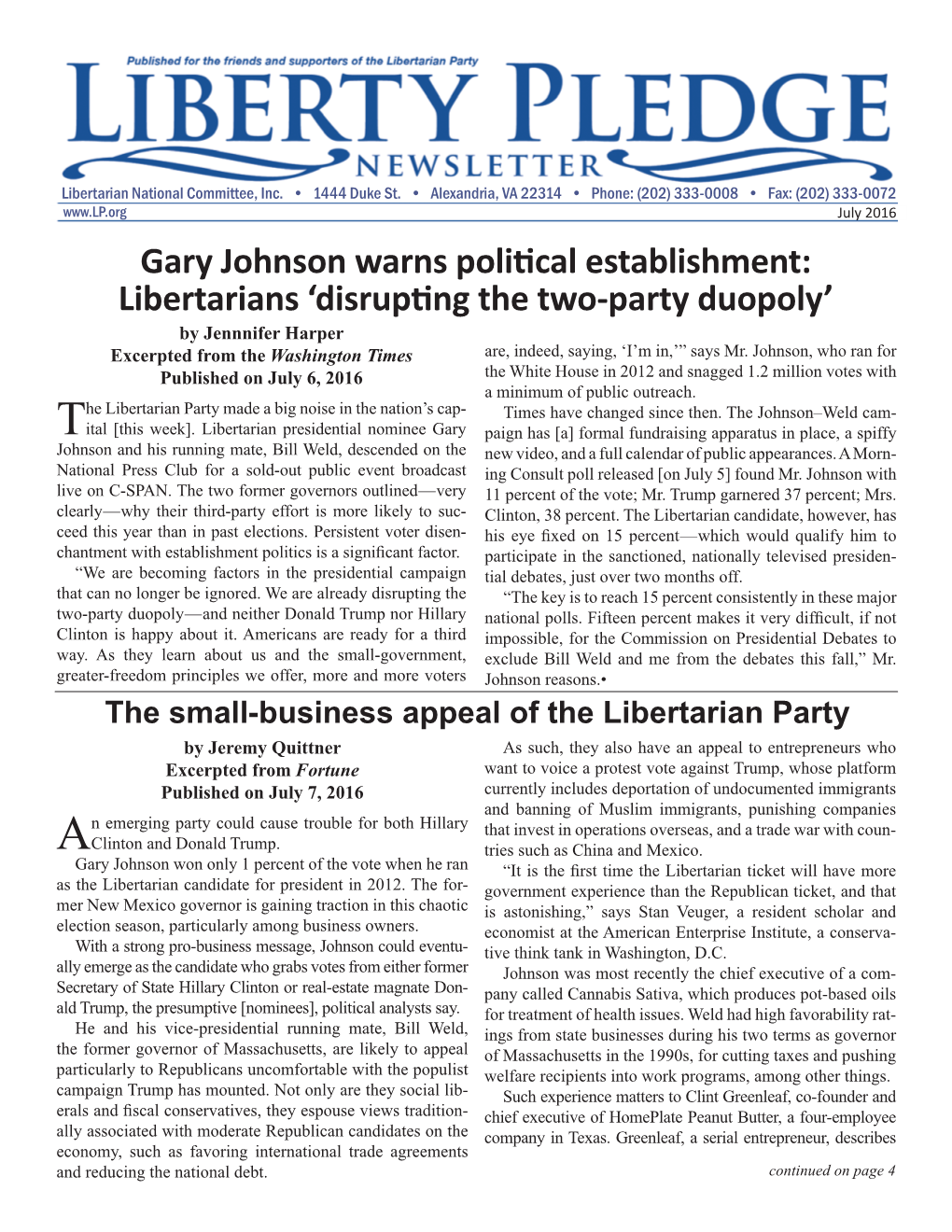 Gary Johnson Warns Political Establishment: Libertarians
