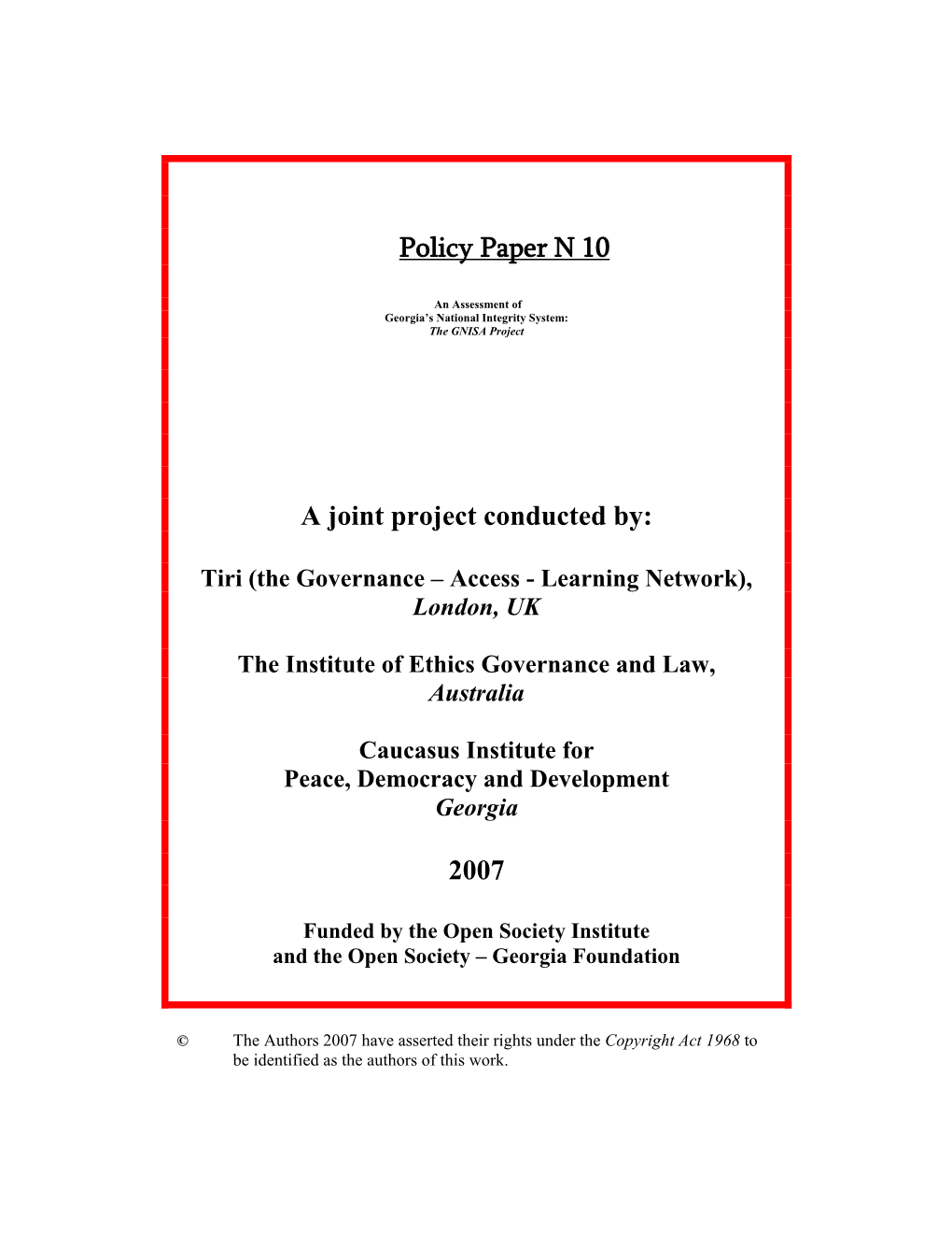 Policy Paper N 10 a Joint Project Conducted By: 2007