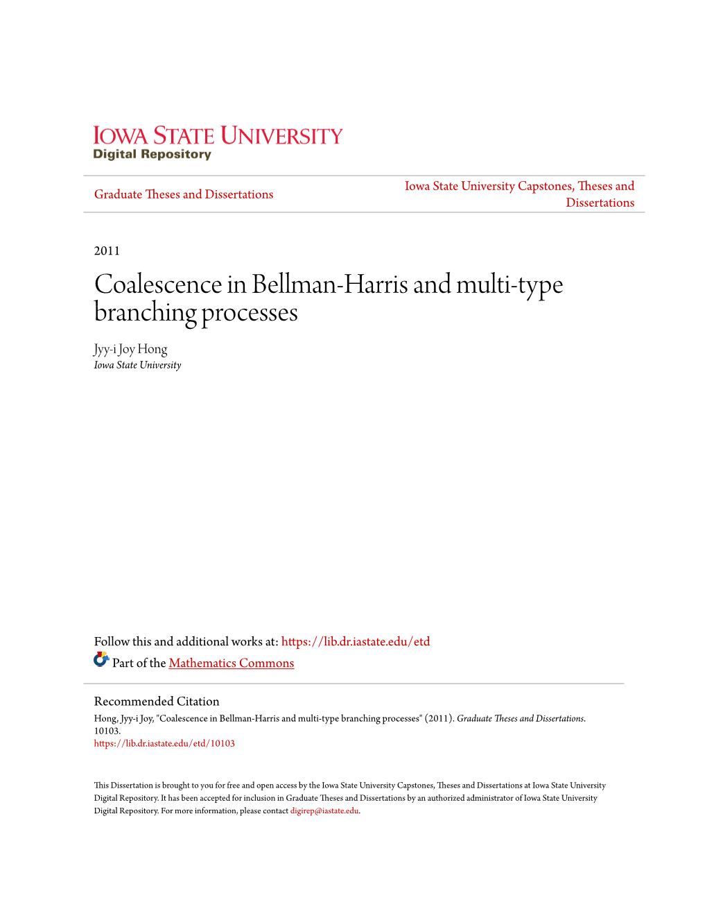 Coalescence in Bellman-Harris and Multi-Type Branching Processes Jyy-I Joy Hong Iowa State University