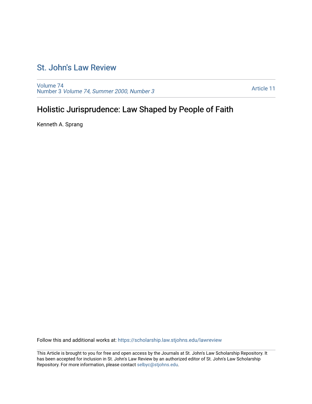 Holistic Jurisprudence: Law Shaped by People of Faith