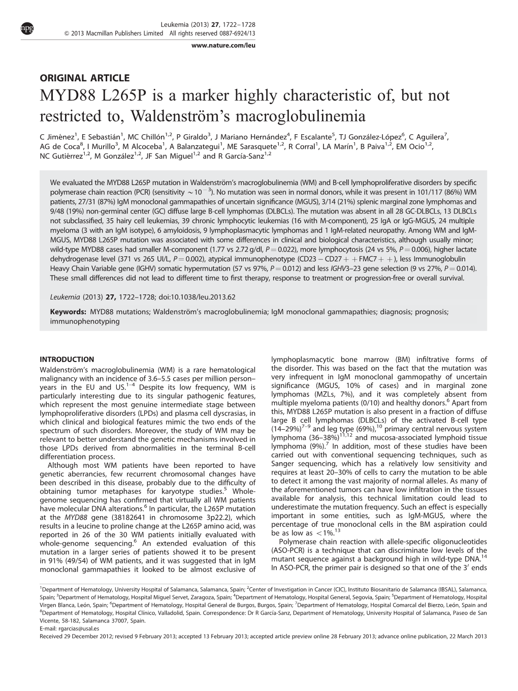 MYD88 L265P Is a Marker Highly Characteristic Of, but Not Restricted To, Waldenstro¨M’S Macroglobulinemia