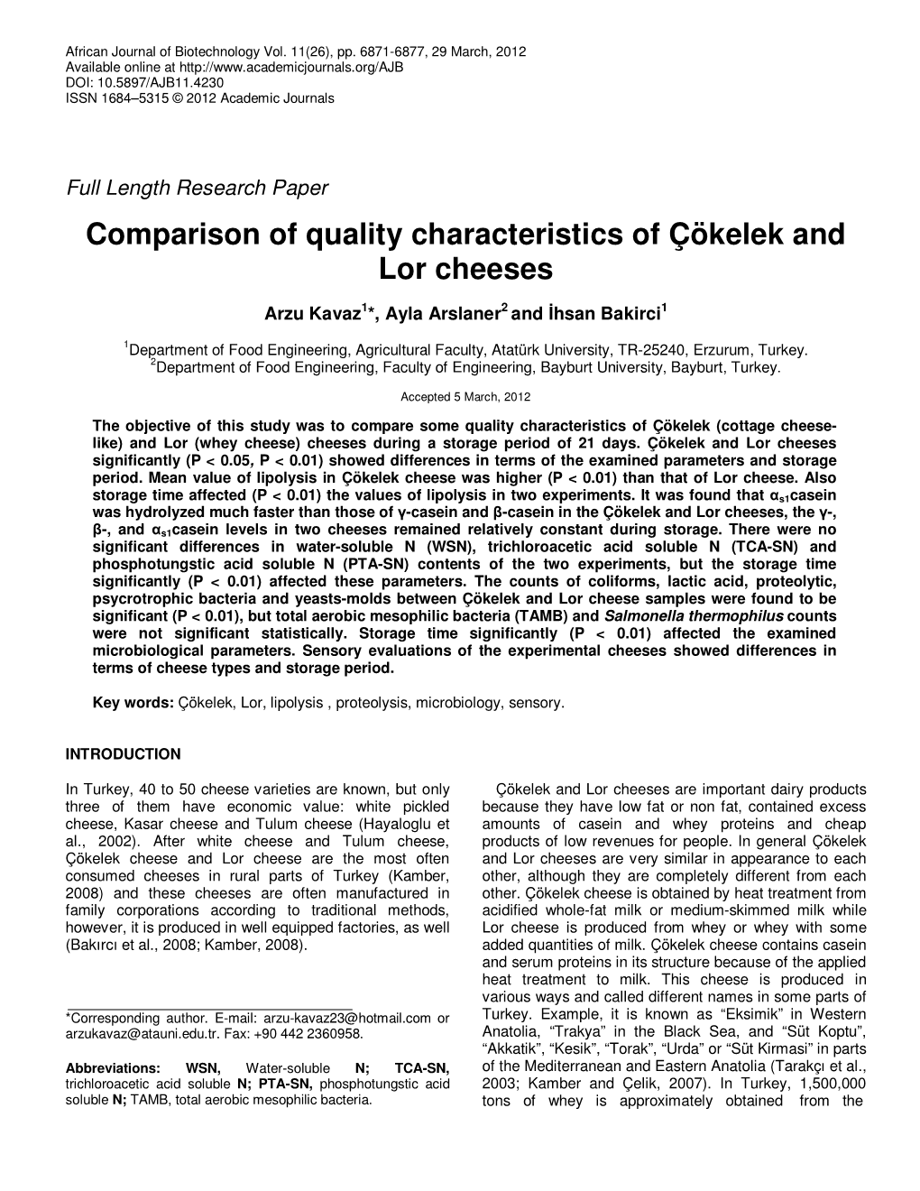 Comparison of Quality Characteristics of Çökelek and Lor Cheeses