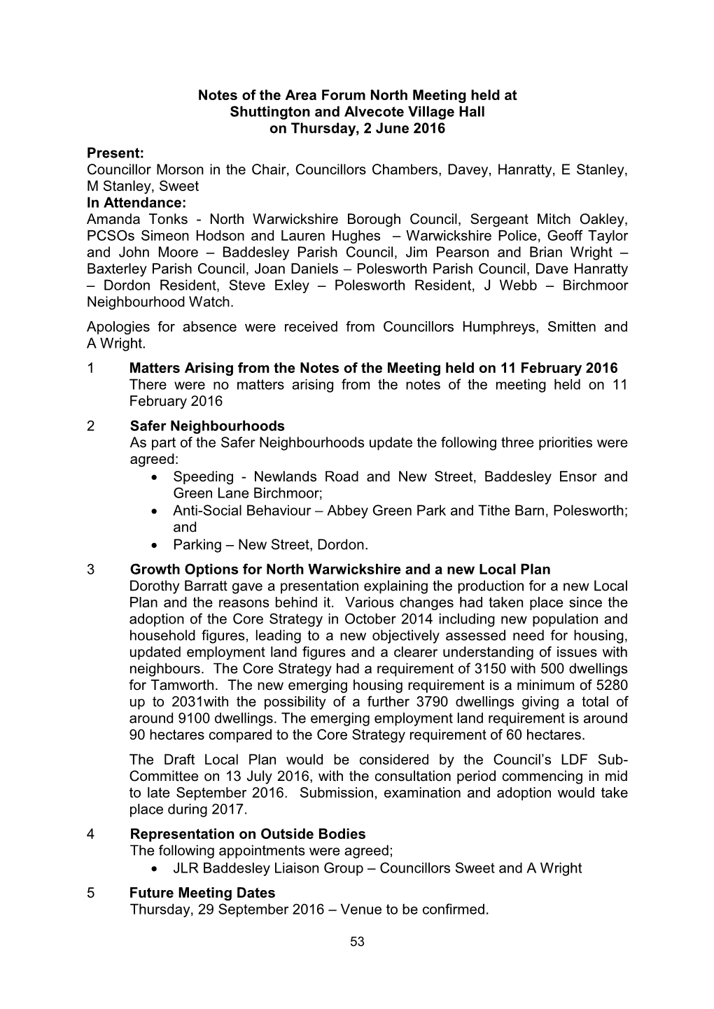 Notes of the Area Forum North Meeting Held at Shuttington and Alvecote Village Hall on Thursday, 2 June 2016