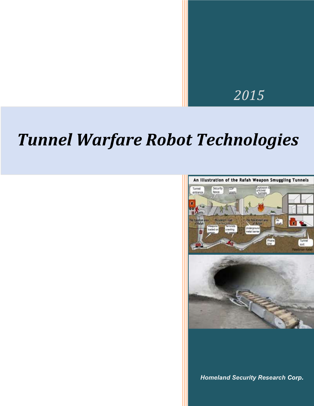Subterranean Warfare 2015-2020