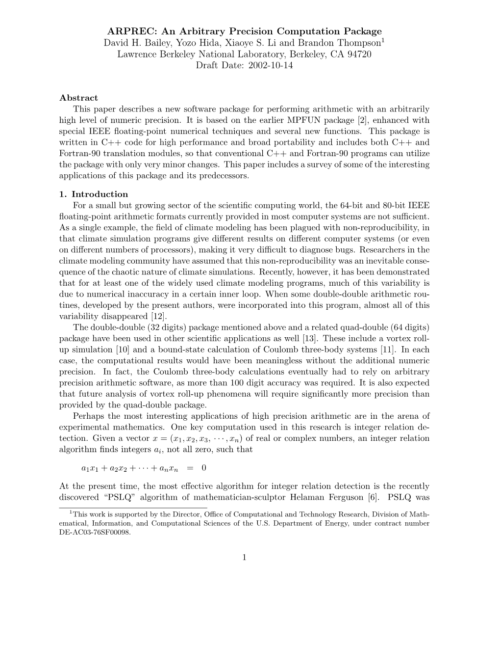 An Arbitrary Precision Computation Package David H