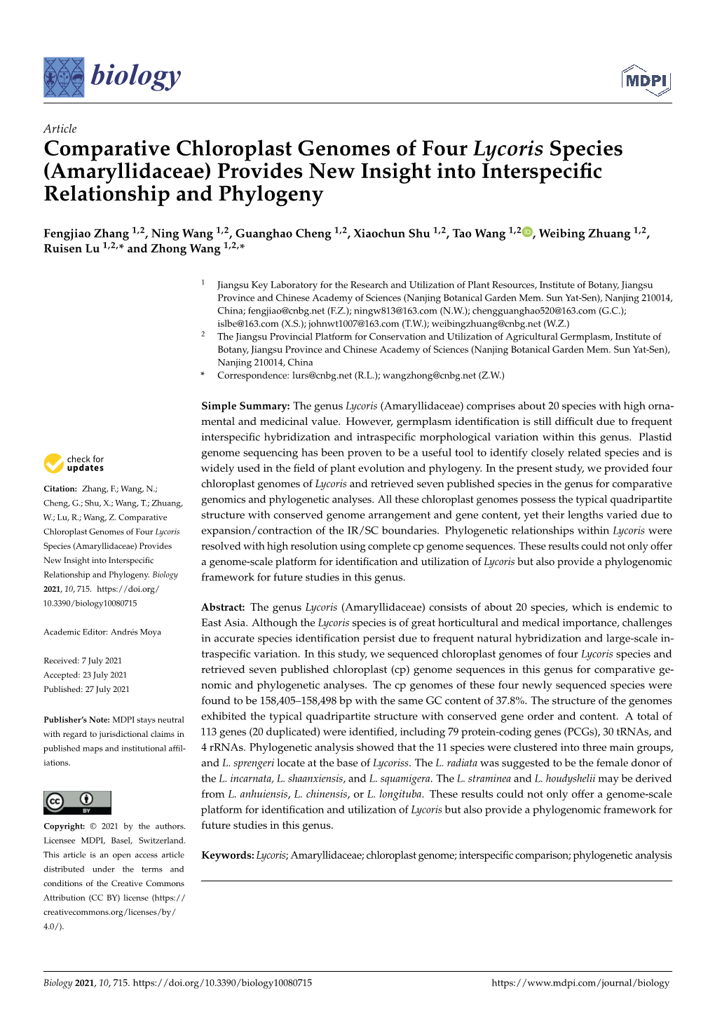 Comparative Chloroplast Genomes of Four Lycoris Species (Amaryllidaceae) Provides New Insight Into Interspeciﬁc Relationship and Phylogeny