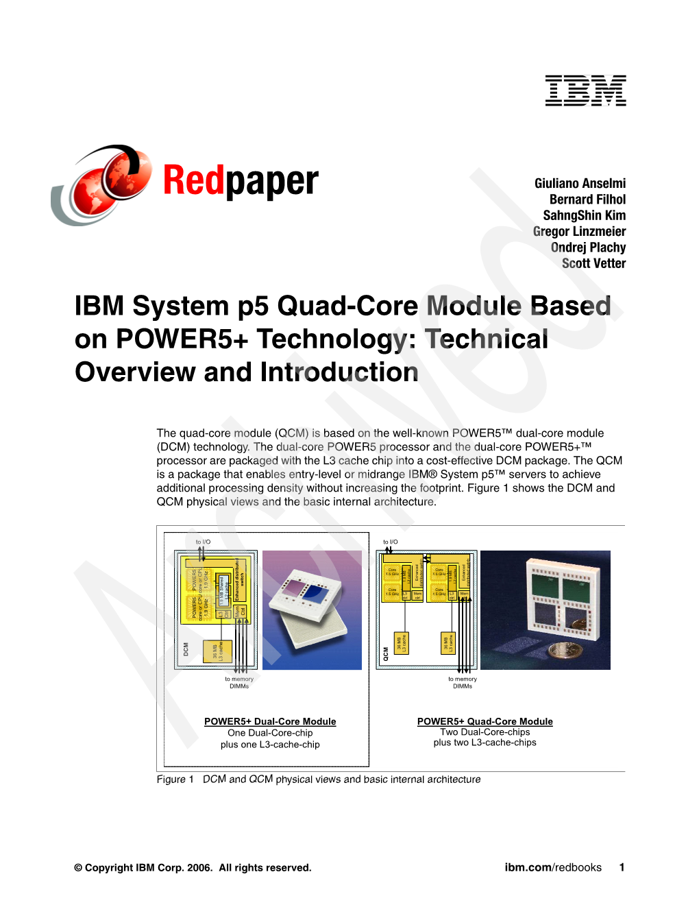 IBM System P5 Quad-Core Module Based on POWER5+ Technology: Technical Overview and Introduction