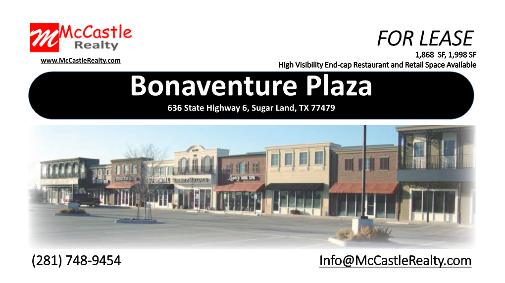 Bonaventure Plaza 636 State Highway 6, Sugar Land, TX 77479