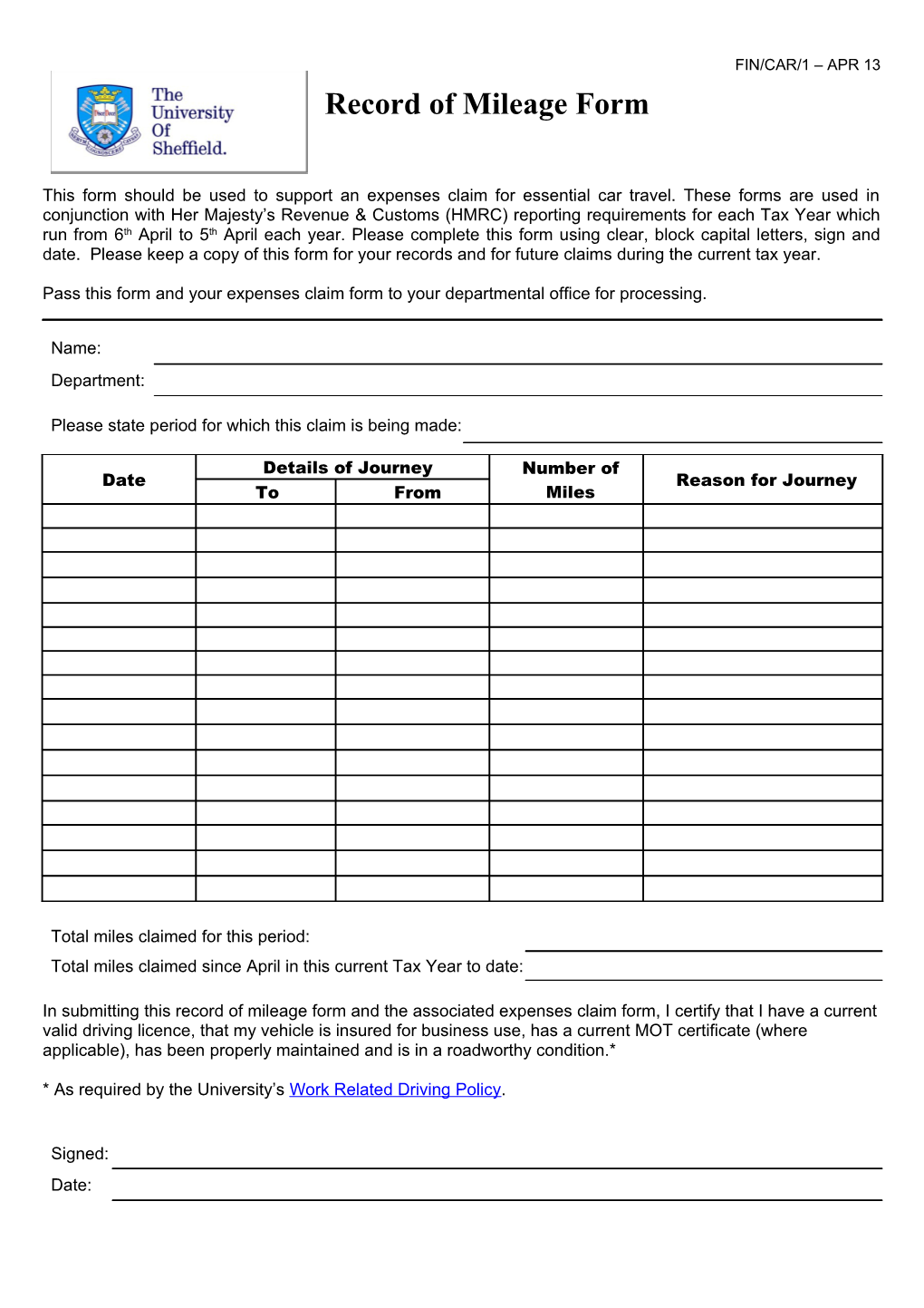 Pass This Form and Your Expenses Claim Form to Your Departmental Office for Processing