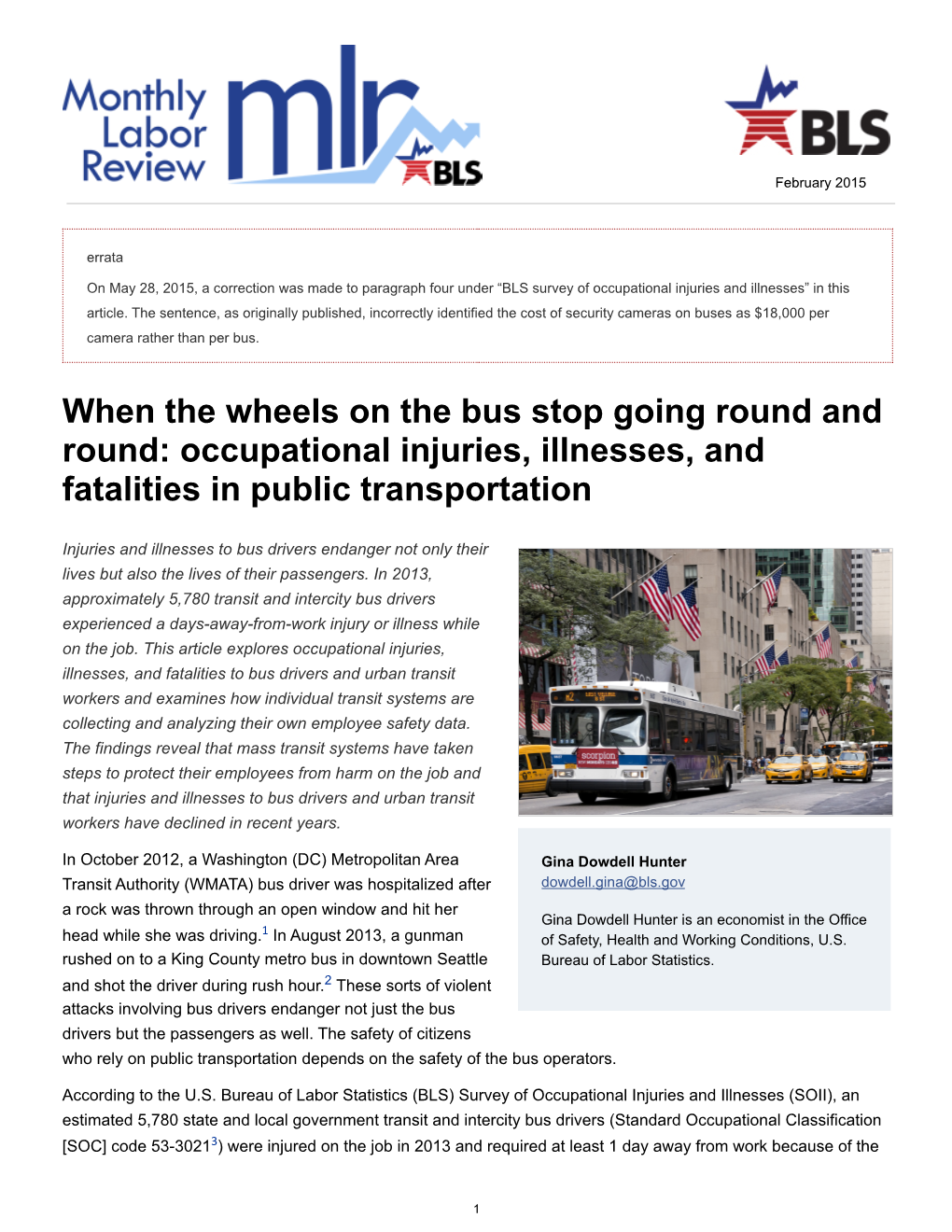 When the Wheels on the Bus Stop Going Round and Round: Occupational Injuries, Illnesses, and Fatalities in Public Transportation