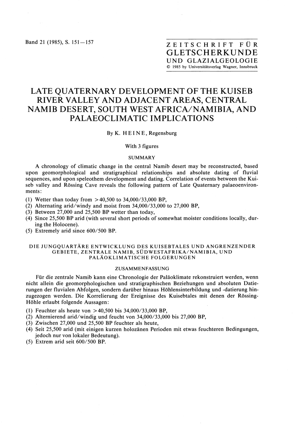 Gletscherkunde Late Quaternary Development