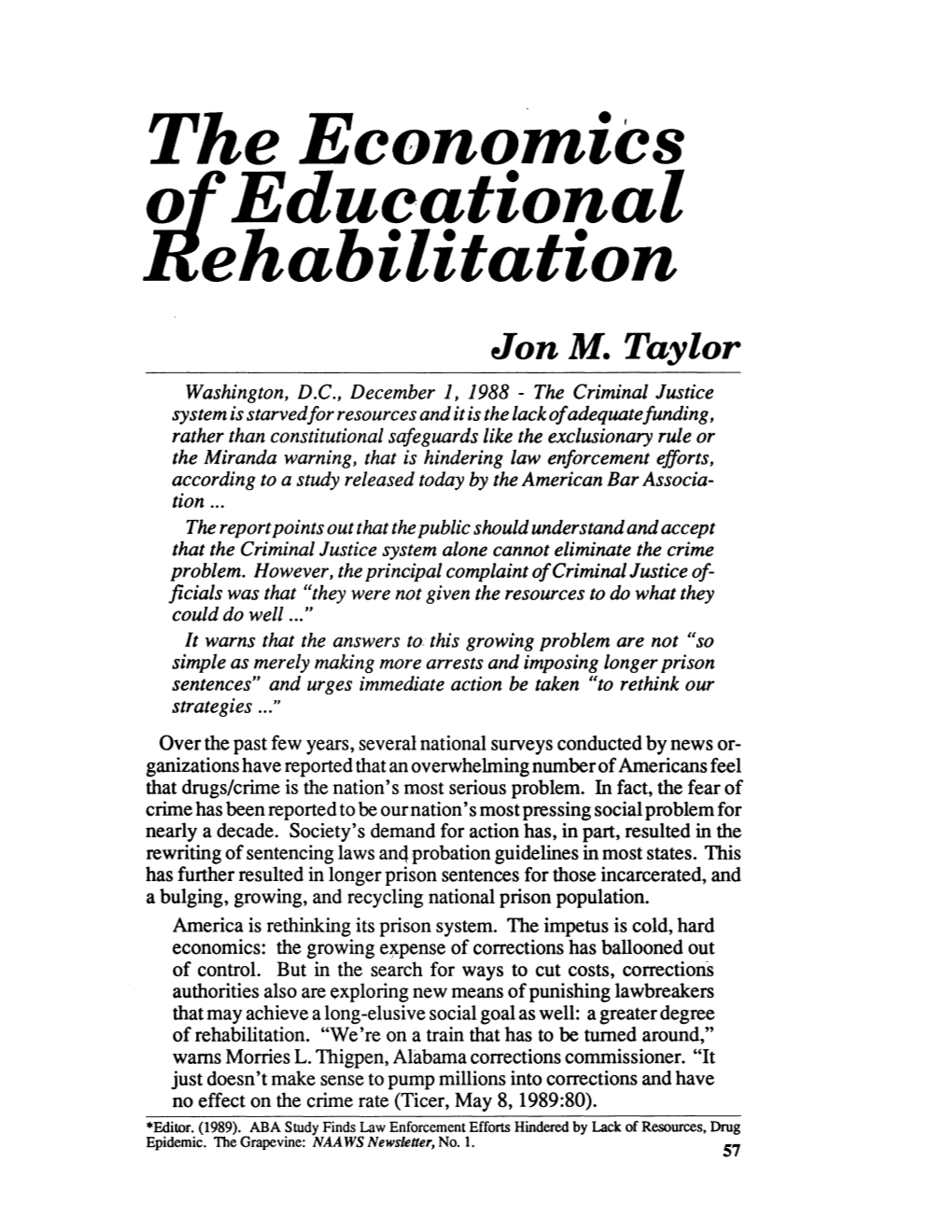 The Economics of Educational Rehabilitation Jon M