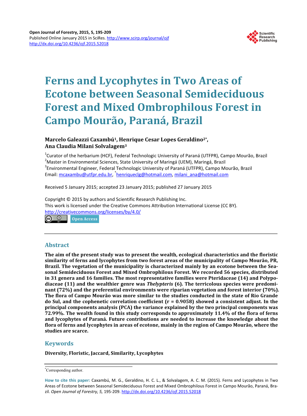 Ferns and Lycophytes in Two Areas of Ecotone Between Seasonal Semideciduous Forest and Mixed Ombrophilous Forest in Campo Mourão, Paraná, Brazil