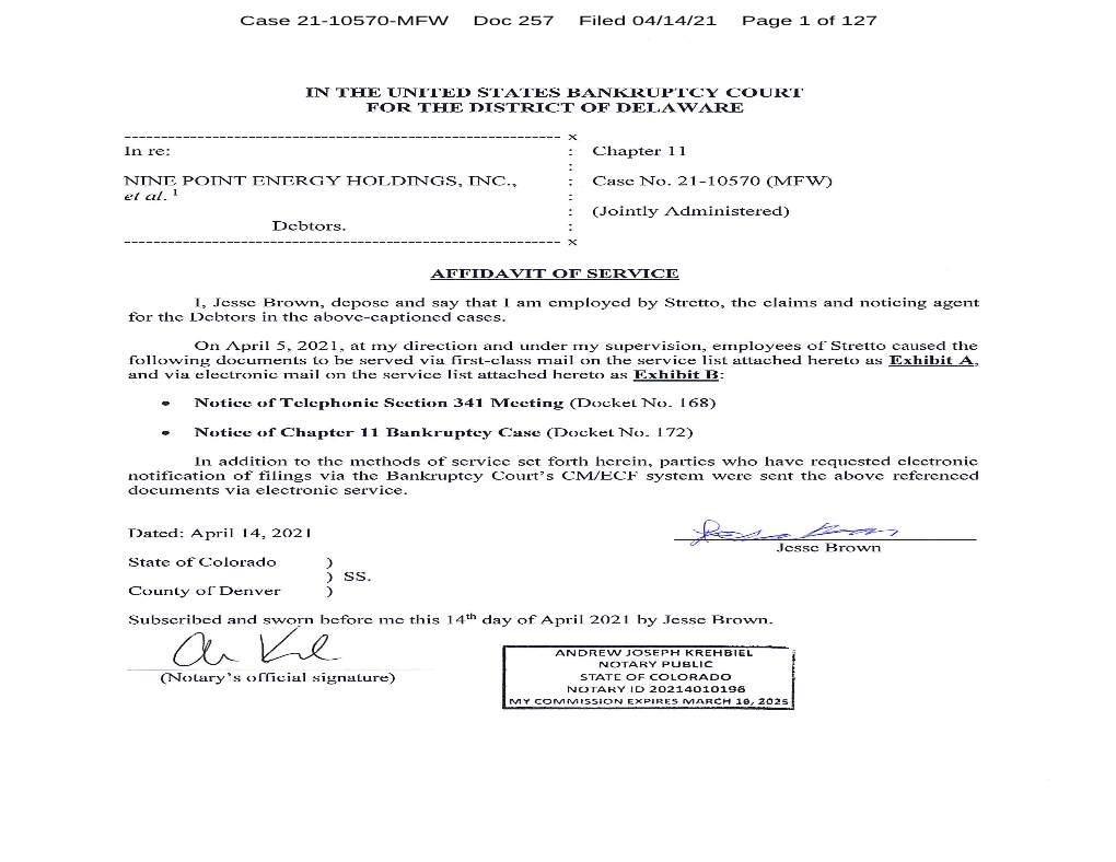 Case 21-10570-MFW Doc 257 Filed 04/14/21 Page 1 of 127 Case 21-10570-MFW Doc 257 Filed 04/14/21 Page 2 of 127