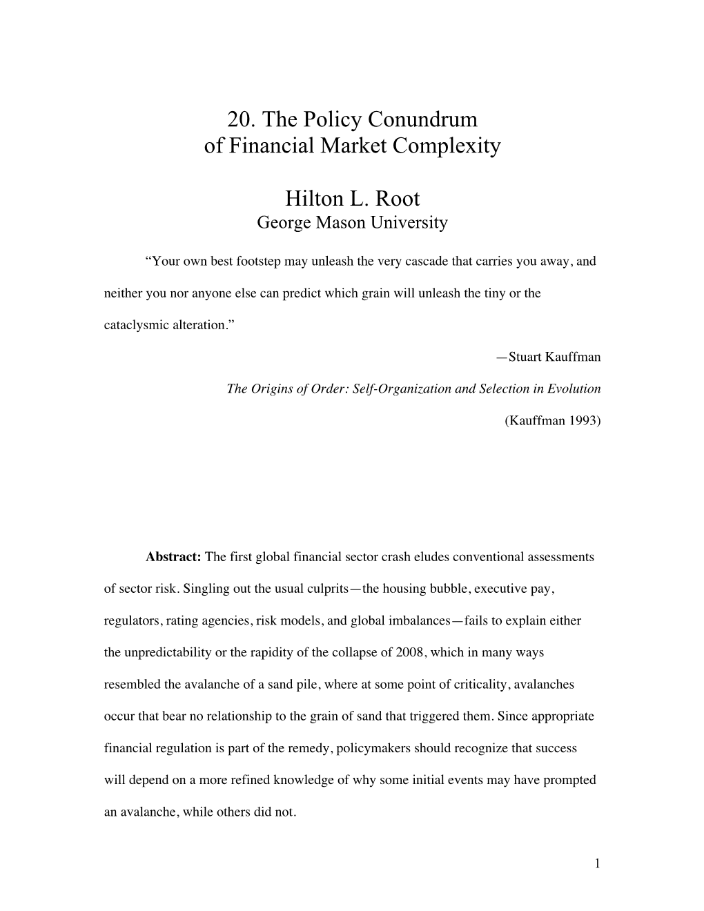 20. the Policy Conundrum of Financial Market Complexity Hilton